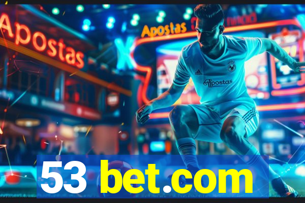 53 bet.com